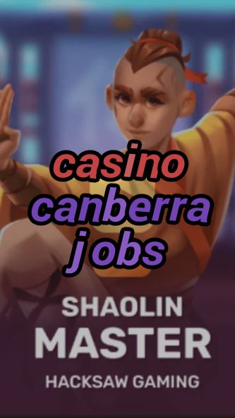 casino canberra jobs-3xn3u5udepyz9m9w5iat.com